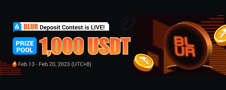 【〜20日】BLUR入金コンテスト！入金だけで1000USDTを山分け！